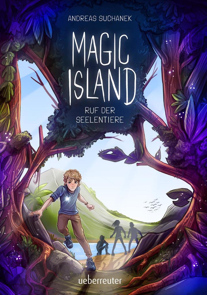 Produktbild: Magic Island - Ruf der Seelentiere (Magic Island, Bd. 1) | Andreas Suchanek