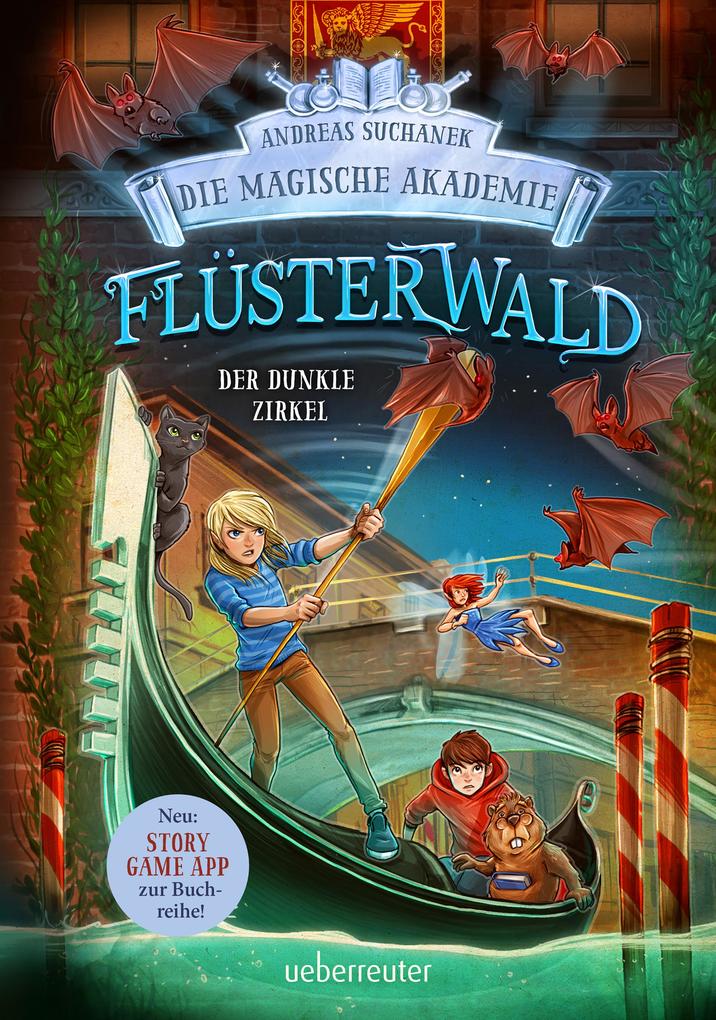 Produktbild: Flüsterwald - Die magische Akademie. Der dunkle Zirkel (Flüsterwald, Bd. III-2) | Andreas Suchanek