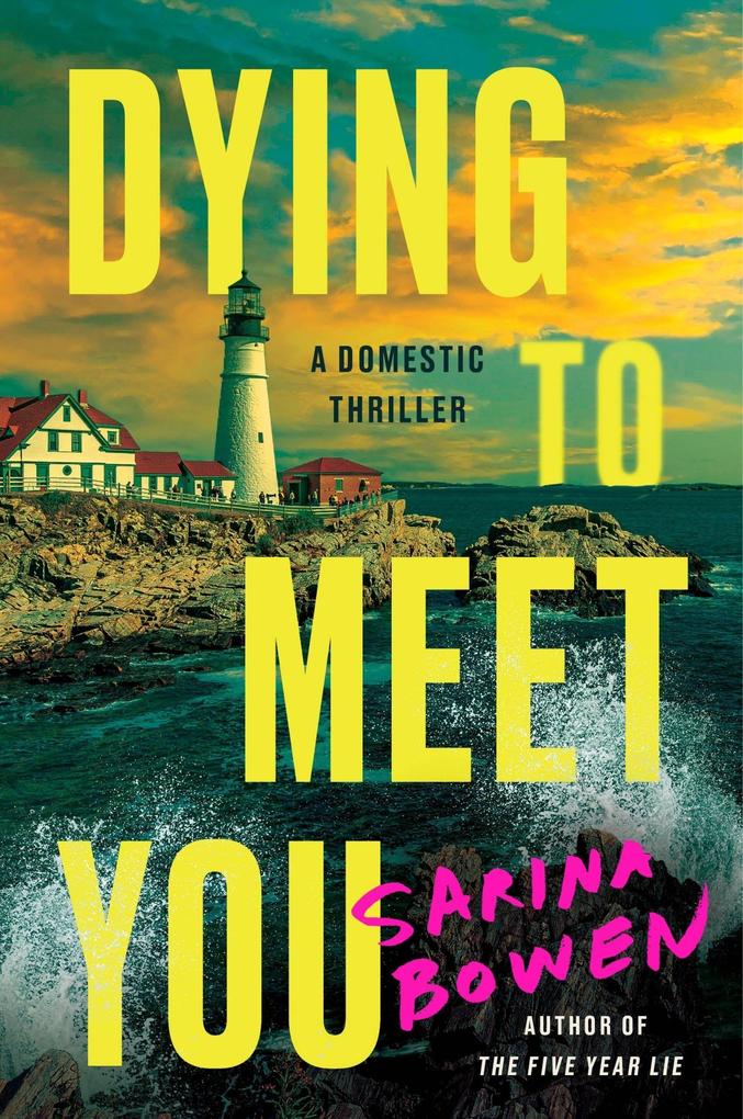 Produktbild: Dying to Meet You | Sarina Bowen