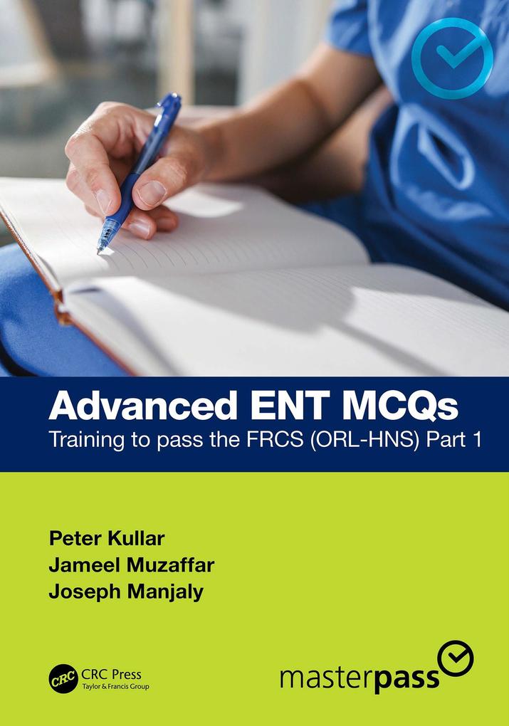 Produktbild: Advanced ENT MCQs | Peter Kullar, Jameel Muzaffar, Joseph Manjaly
