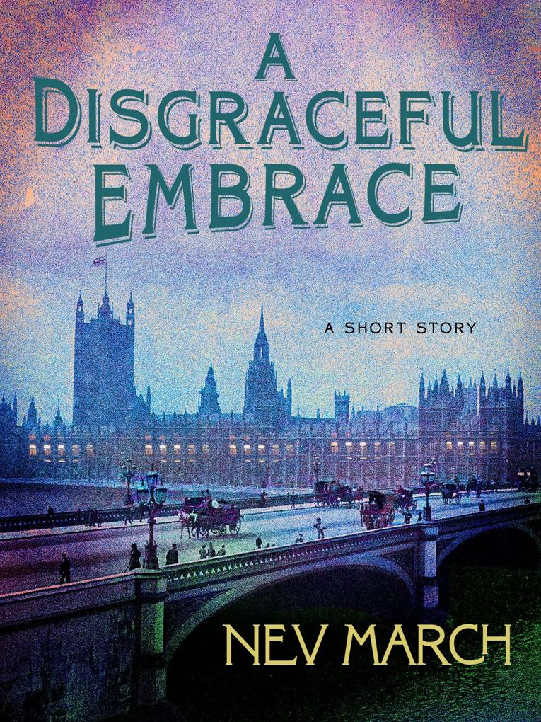 Produktbild: A Disgraceful Embrace | Nev March