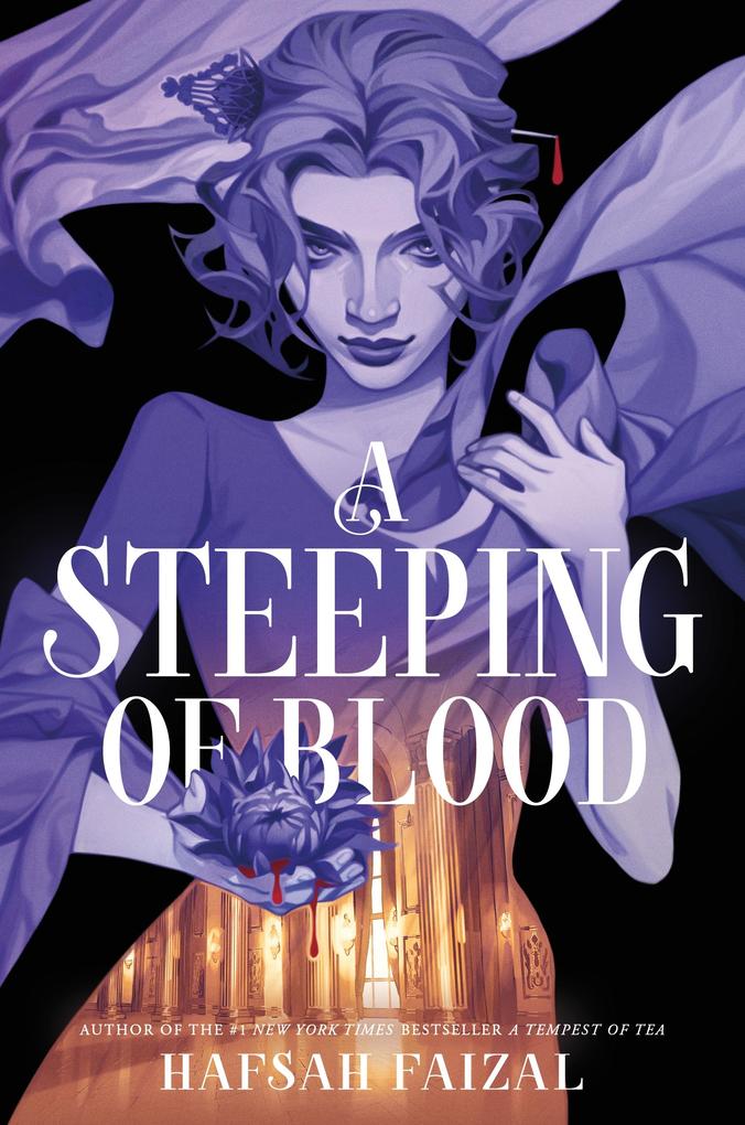 Produktbild: A Steeping of Blood | Hafsah Faizal