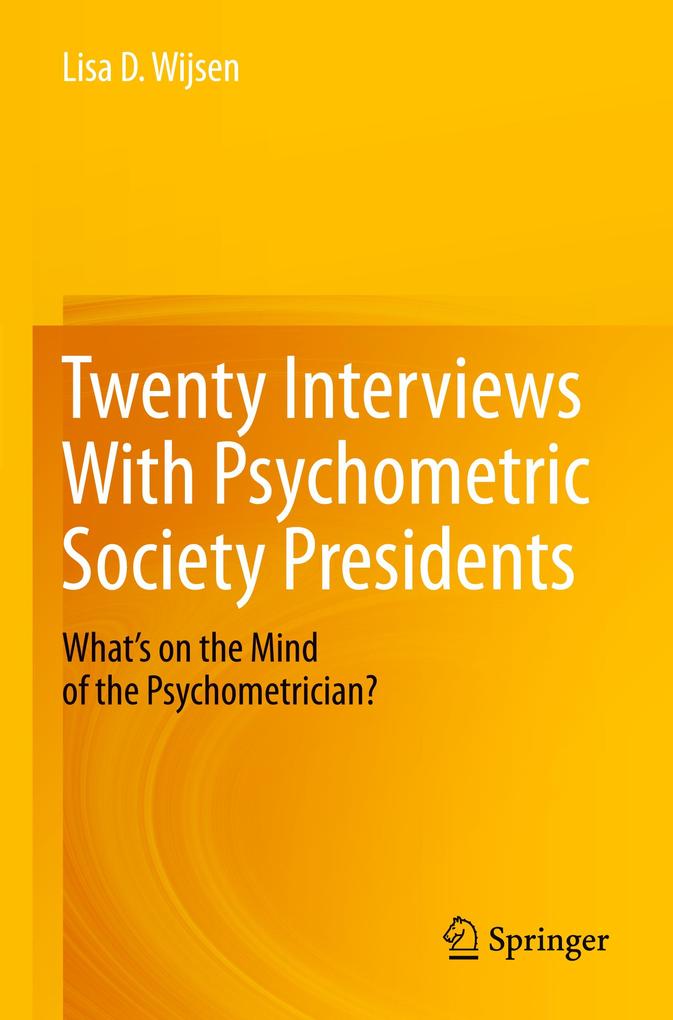 Produktbild: Twenty Interviews With Psychometric Society Presidents | Lisa D. Wijsen