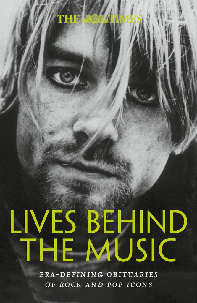 Produktbild: The Times Lives Behind the Music | Nigel Farndale
