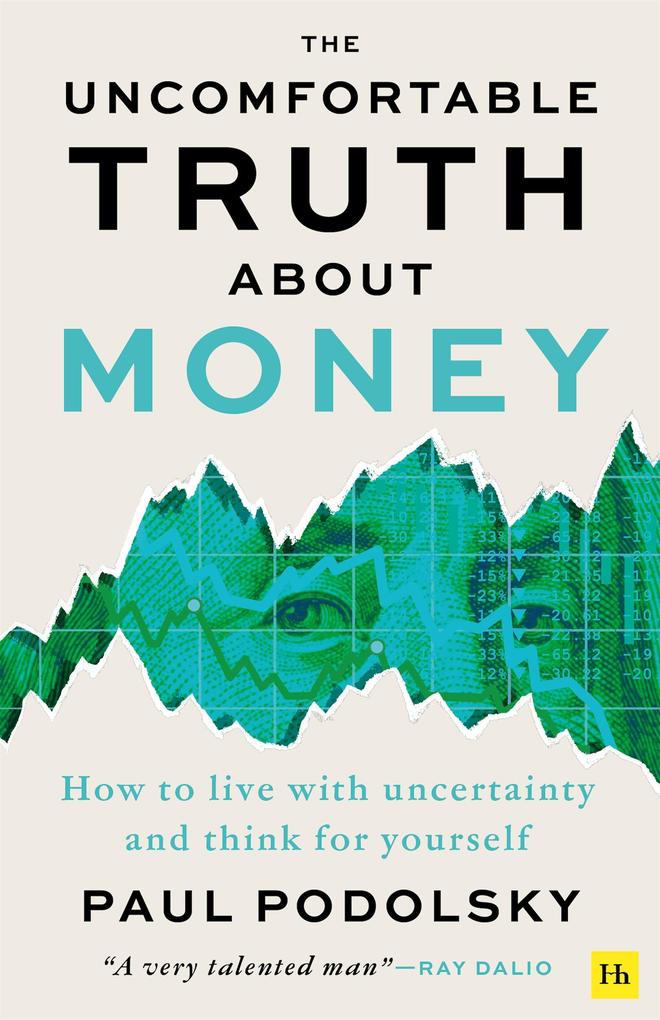 Produktbild: The Uncomfortable Truth About Money | Paul Podolsky