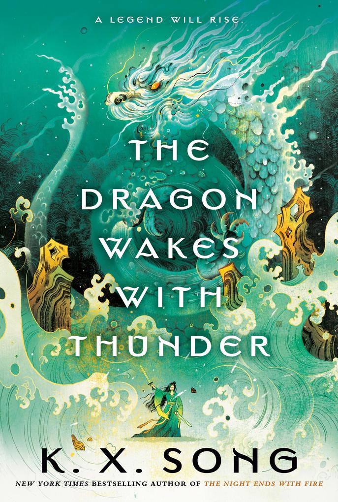 Produktbild: The Dragon Wakes with Thunder | K. X. Song