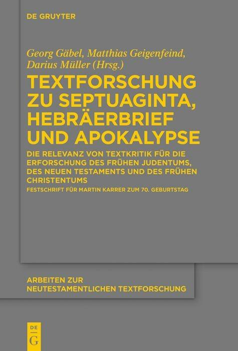 Produktbild: Textforschung zu Septuaginta, Hebräerbrief und Apokalypse