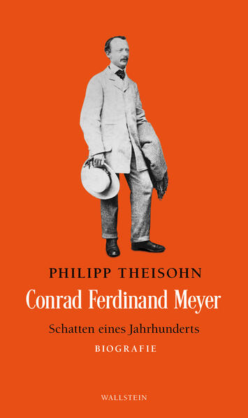 Produktbild: Conrad Ferdinand Meyer | Philipp Theisohn