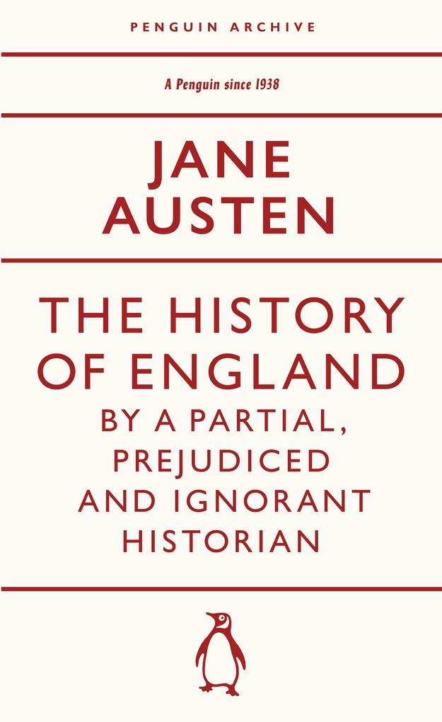 Produktbild: The History of England by a Partial, Prejudiced and Ignorant Historian | Jane Austen