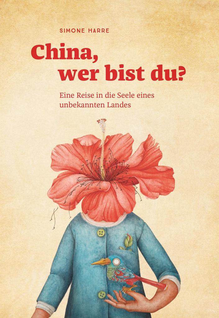 Produktbild: China, wer bist du? | Simone Harre