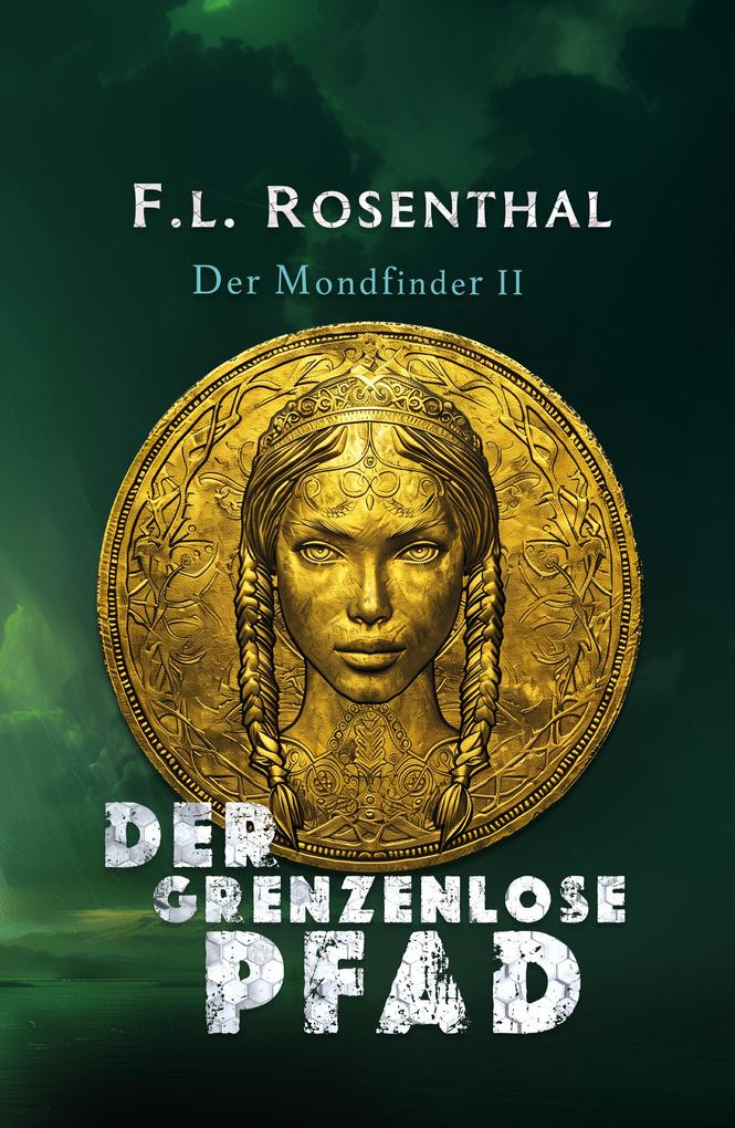 Produktbild: Der Grenzenlose Pfad | F. L. Rosenthal