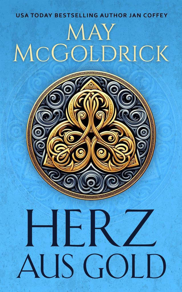 Produktbild: Herz aus Gold | May Mcgoldrick, Jan Coffey