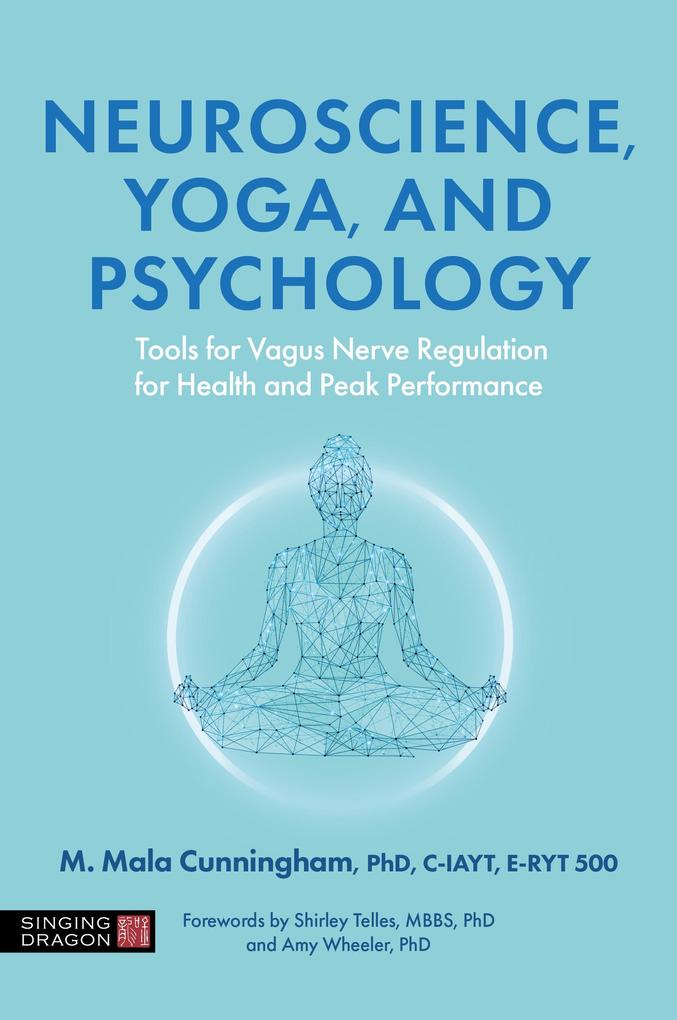 Produktbild: Neuroscience, Yoga, and Psychology | C-Iayt Cunningham