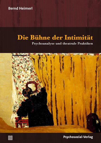 Produktbild: Die Bühne der Intimität | Bernd Heimerl
