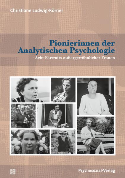 Produktbild: Pionierinnen der Analytischen Psychologie | Christiane Ludwig-Körner
