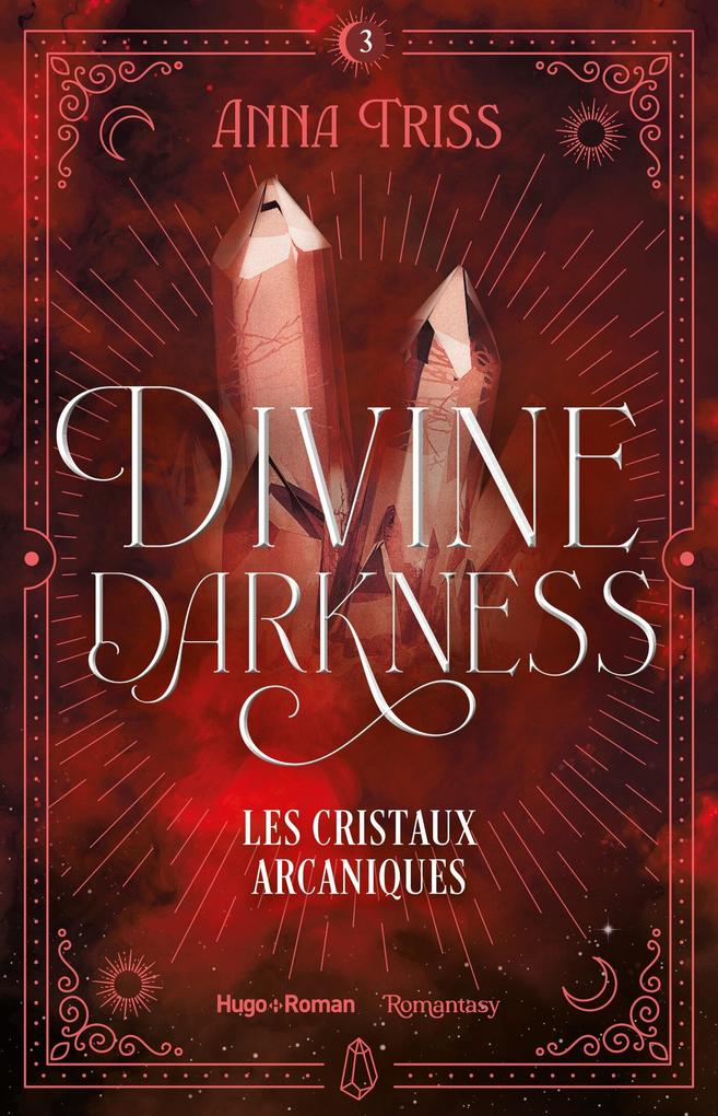 Produktbild: Divine darkness - Tome 3 | Anna Triss