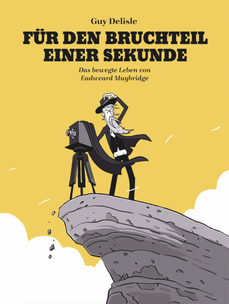 Produktbild: Für den Bruchteil einer Sekunde | Guy Delisle