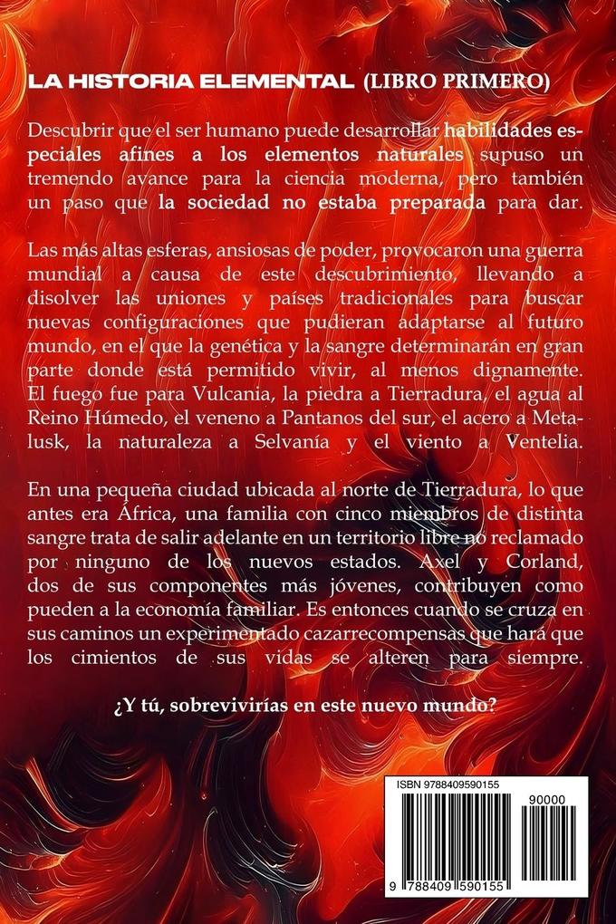 Weitere Ansicht: La historia elemental. Fuego oscuro