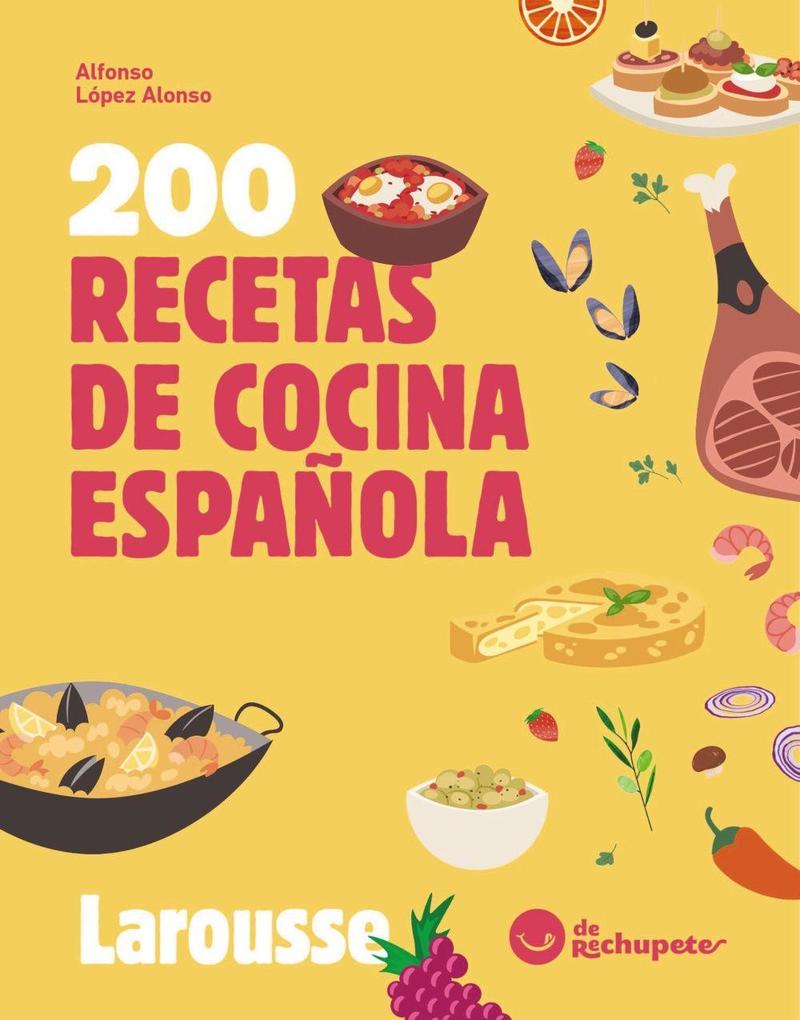 Weitere Ansicht: 200 recetas de cocina española