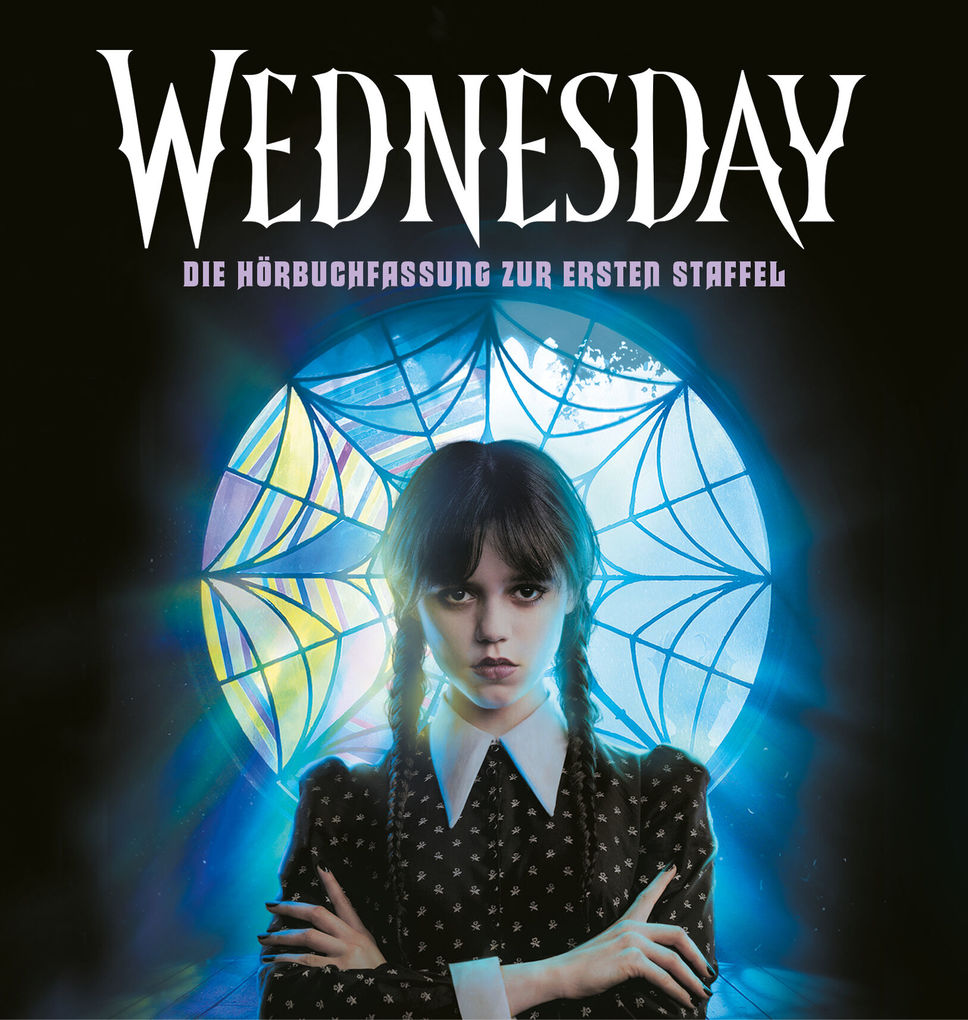 Weitere Ansicht: Wednesday - Die Hörbuchfassung zur ersten Staffel | Tehlor Kay Mejia, The Wednesday TV Show Writers
