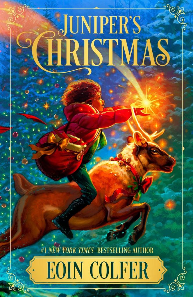 Weitere Ansicht: Juniper's Christmas | Eoin Colfer