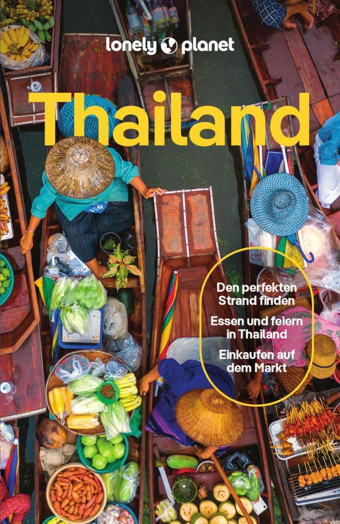 Produktbild: LONELY PLANET Reiseführer E-Book Thailand | David Eimer, Barbara Woolsey, Anirban Mahapatra, Daniel Mccrohan, Tim Bewer