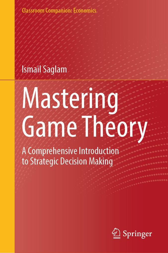 Produktbild: Mastering Game Theory | Ismail Saglam