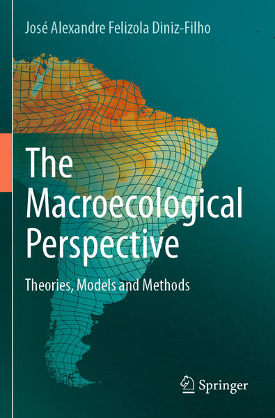 Produktbild: The Macroecological Perspective | José Alexandre Felizola Diniz-Filho