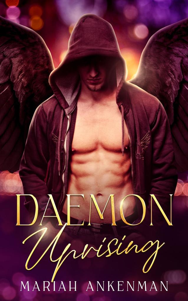 Produktbild: Daemon Uprising (Daemon series, #1) | Mariah Ankenman