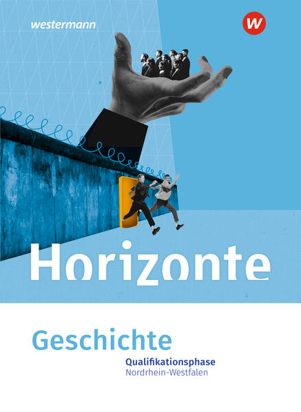 Produktbild: Horizonte. Qualifikationsphase Schulbuch. Sekundarstufe II. Nordrhein-Westfalen