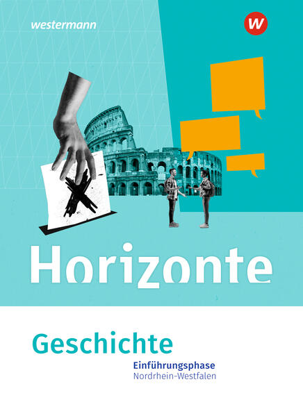 Produktbild: Horizonte. Einführungsphase Schulbuch. Sekundarstufe II. Nordrhein-Westfalen