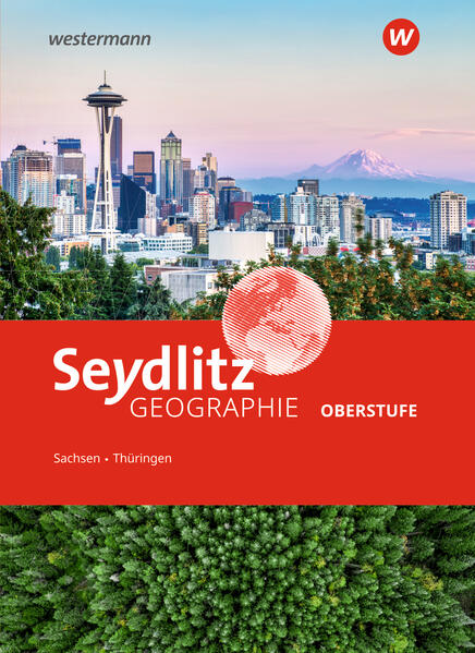 Produktbild: Seydlitz Geographie. Schulbuch. Sekundarstufe II in Sachsen und Thüringen