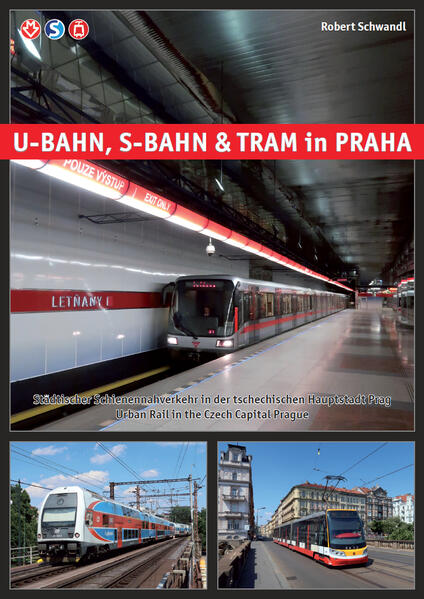 Produktbild: U-Bahn, S-Bahn & Tram in Praha | Robert Schwandl