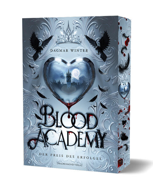 Produktbild: Blood Academy - Der Preis des Erfolges | Dagmar Winter