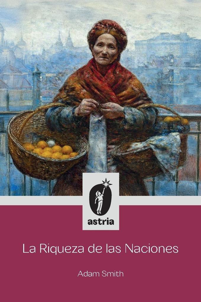 Produktbild: La Riqueza de las Naciones | Adam Smith