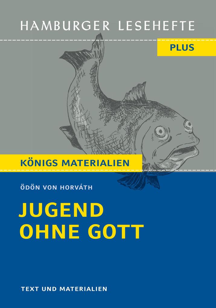 Produktbild: Jugend ohne Gott von Ödön von Horváth (Textausgabe) | Ödön Von Horváth, Ödön Horváth