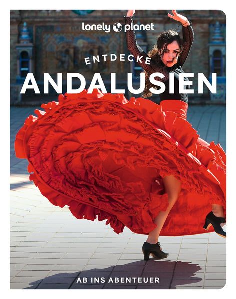 Produktbild: LONELY PLANET Reiseführer Entdecke Andalusien