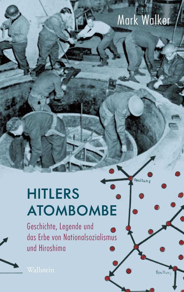 Produktbild: Hitlers Atombombe | Mark Walker