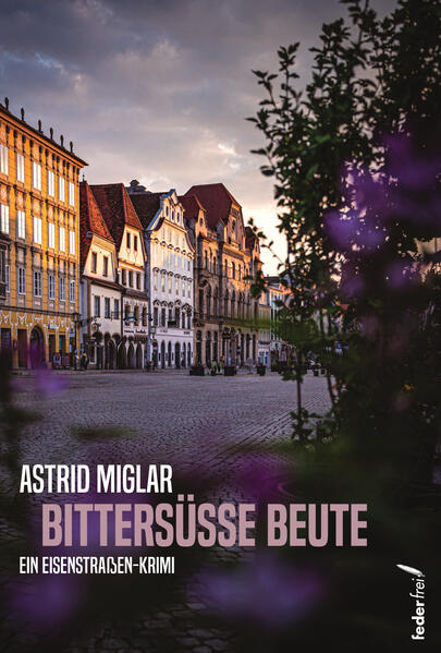 Produktbild: Bittersüße Beute | Astrid Miglar
