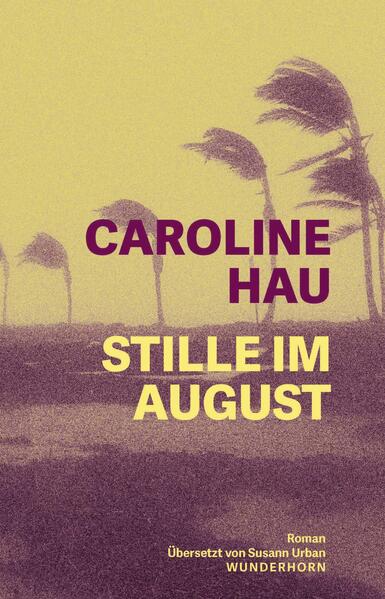 Produktbild: Stille im August | Caroline Hau