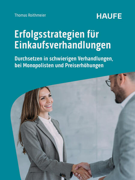 Produktbild: Erfolgsstrategien für Einkaufsverhandlungen | Thomas Roithmeier