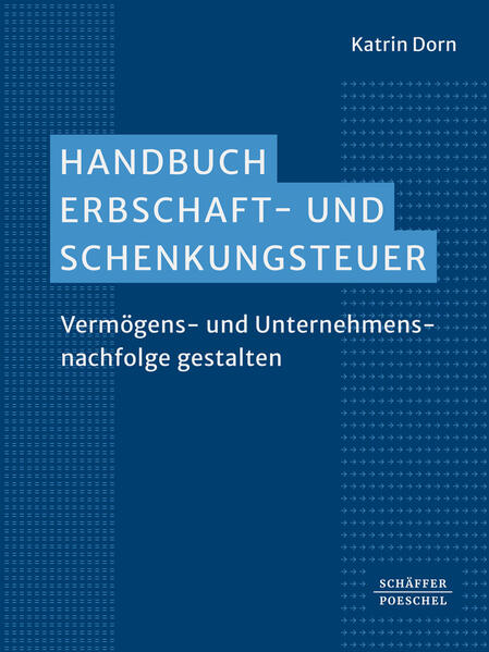 Produktbild: Handbuch Erbschaft- und Schenkungsteuer | Katrin Dorn