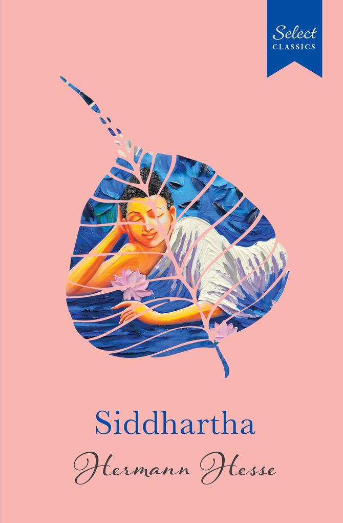 Produktbild: Select Classics: Siddhartha | Hermann Hesse