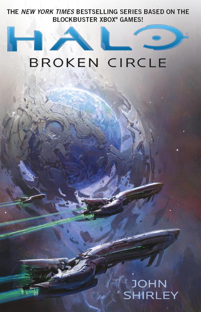 Produktbild: Halo: Broken Circle | John Shirley