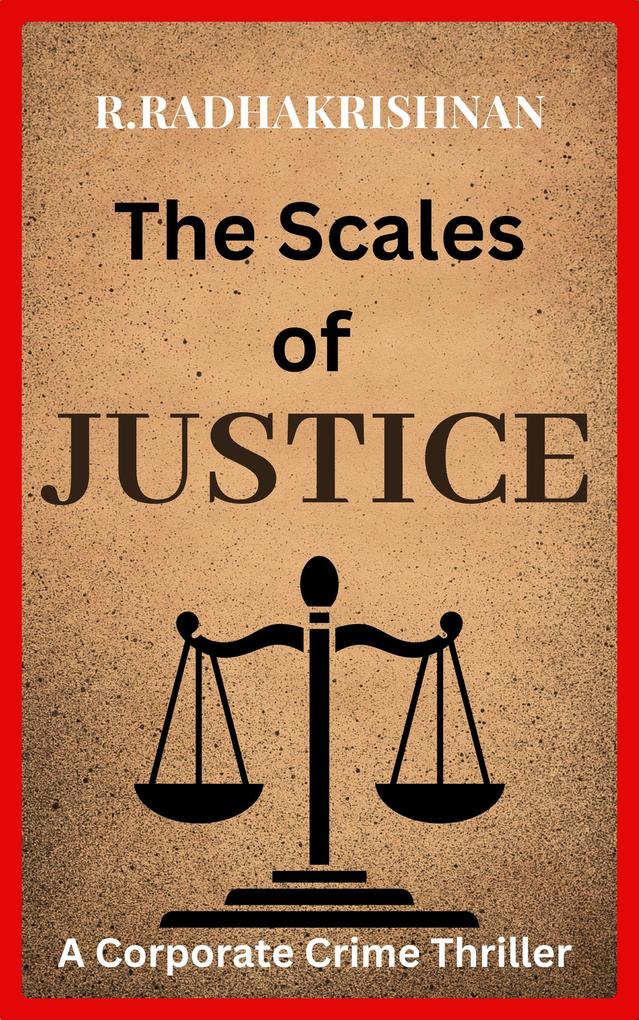 Produktbild: The Scales of Justice | R. Radhakrishnan