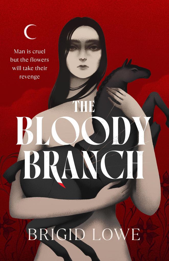 Produktbild: The Bloody Branch | Brigid Lowe