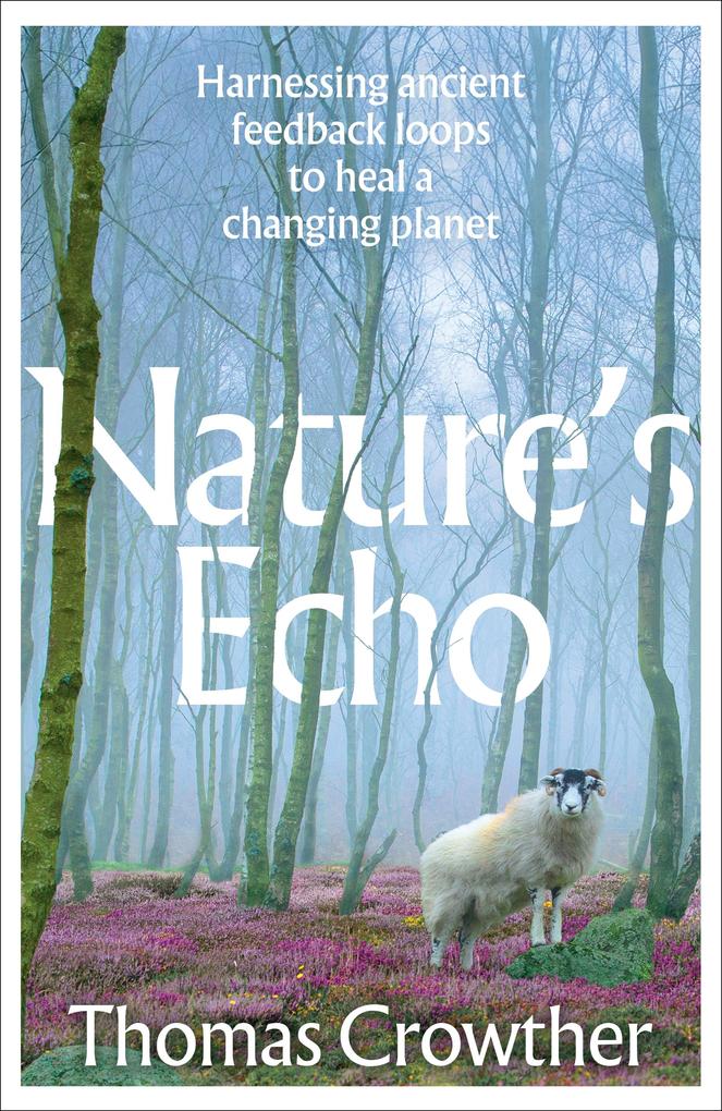 Produktbild: Nature's Echo | Thomas Crowther