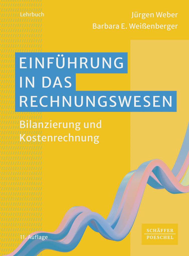 Produktbild: Einführung in das Rechnungswesen | Jürgen Weber, Barbara E. Weißenberger