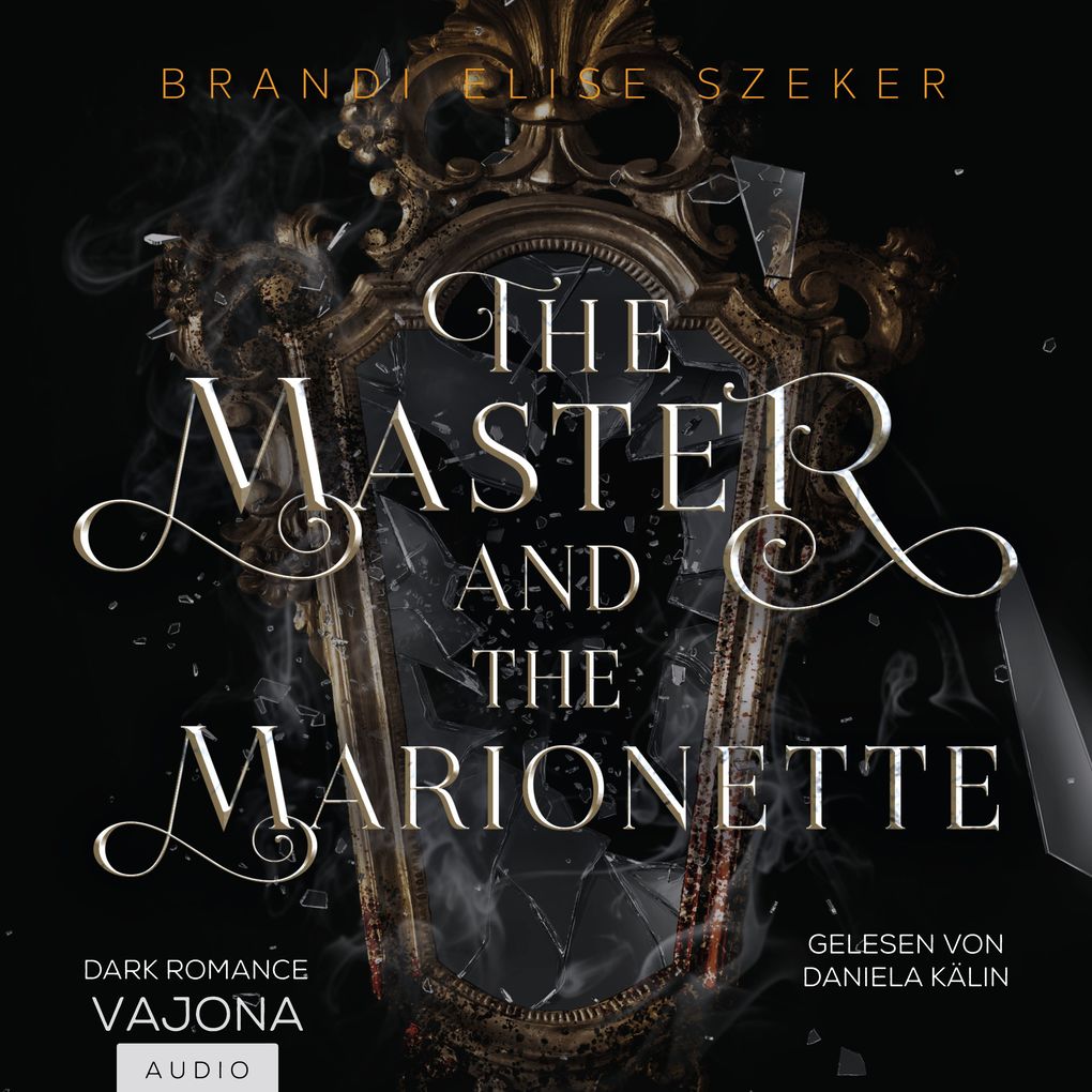 Produktbild: The Master and The Marionette | Brandi Elise Szeker