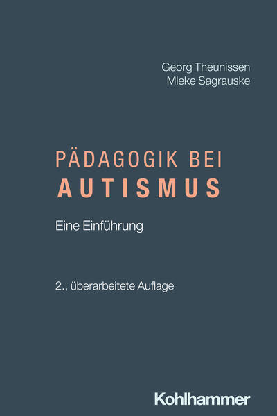Produktbild: Pädagogik bei Autismus | Georg Theunissen, Mieke Sagrauske